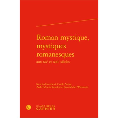 Roman mystique, mystiques romanesques