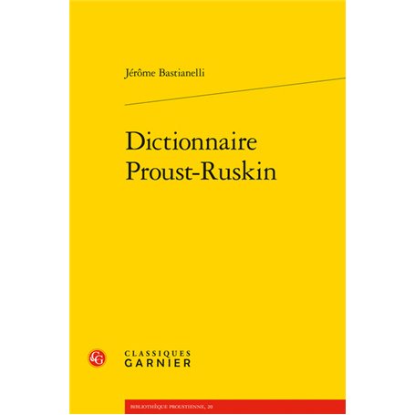 Dictionnaire Proust-Ruskin