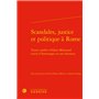 Scandales, justice et politique à Rome