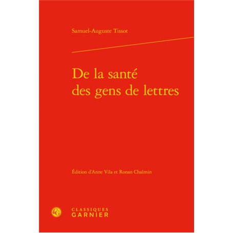 De la santé des gens de lettres