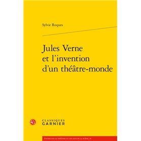 Jules Verne et l'invention d'un théâtre-monde