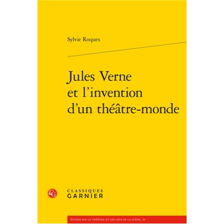 Jules Verne et l'invention d'un théâtre-monde