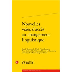 Nouvelles voies d'accès au changement linguistique