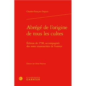 Abrégé de l'origine de tous les cultes