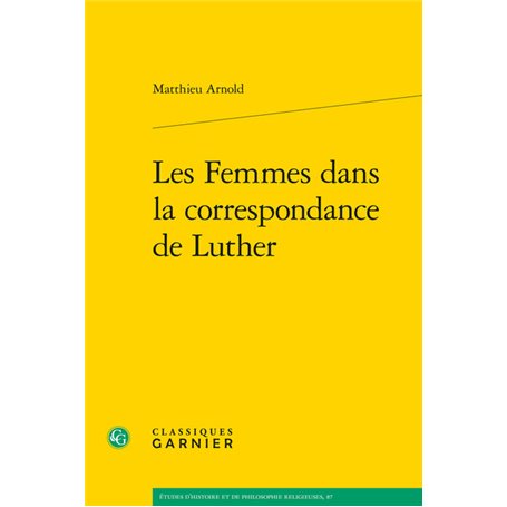 Les Femmes dans la correspondance de Luther