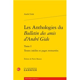 Les Anthologies du Bulletin des amis d'André Gide