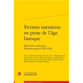 Fictions narratives en prose de l'âge baroque