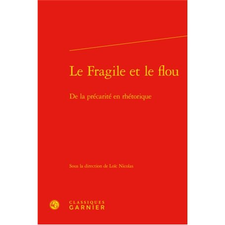 Le Fragile et le flou