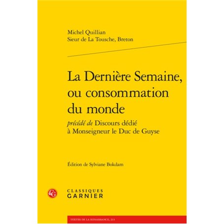 La Dernière Semaine, ou consommation du monde