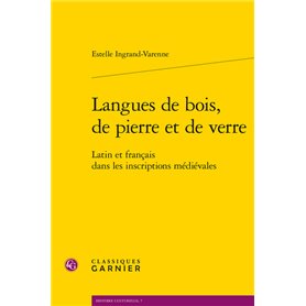 Langues de bois, de pierre et de verre