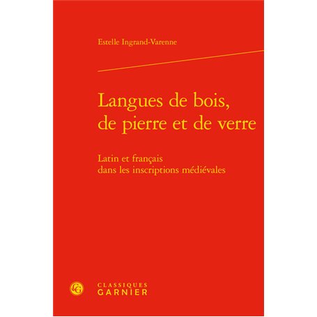 Langues de bois, de pierre et de verre