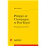 Philippe de Champaigne et Port-Royal