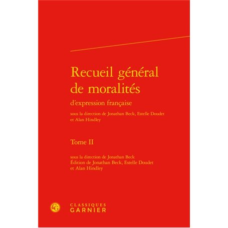 Recueil général de moralités