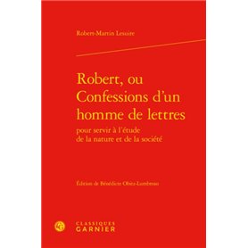 Robert, ou Confessions d'un homme de lettres