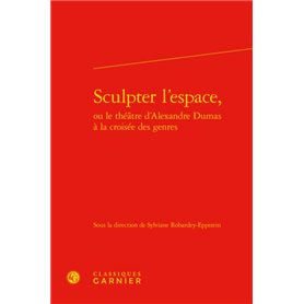 Sculpter l'espace,