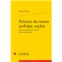 Présence du roman gothique anglais