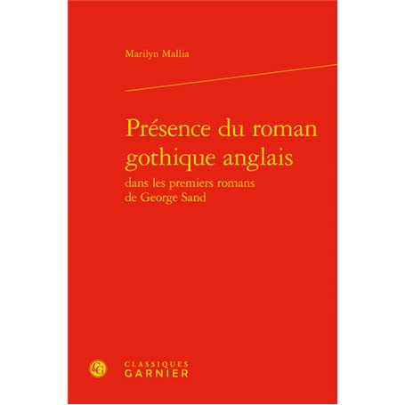 Présence du roman gothique anglais