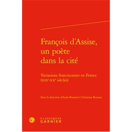 François d'Assise, un poète dans la cité