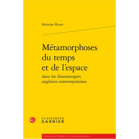 Métamorphoses du temps et de l'espace