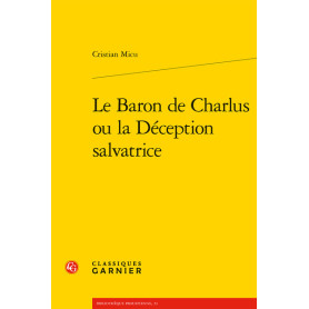 Le Baron de Charlus ou la Déception salvatrice