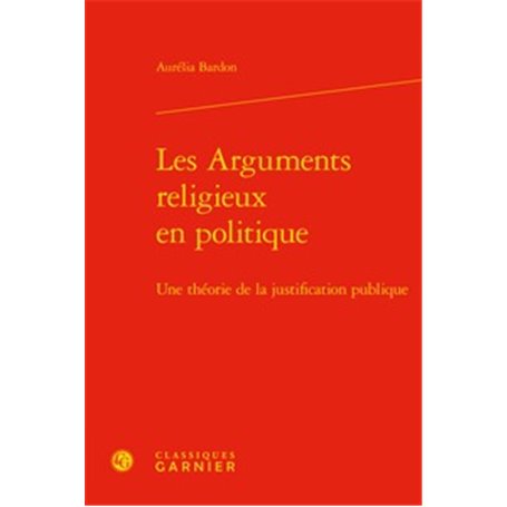 Les Arguments religieux en politique