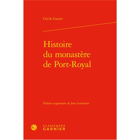 Histoire du monastère de Port-Royal