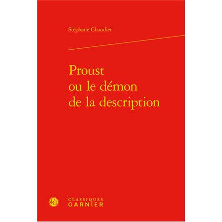 Proust ou le démon de la description