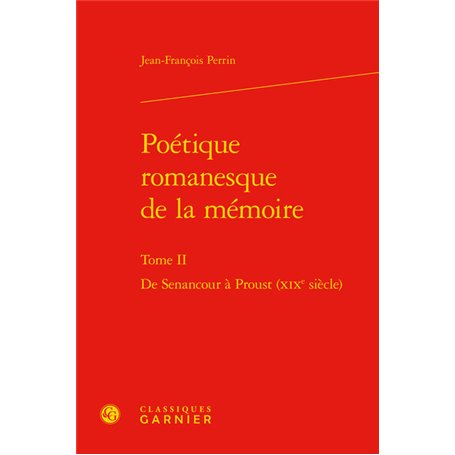 Poétique romanesque de la mémoire