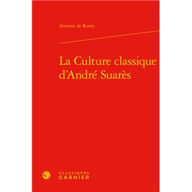 La Culture classique d'André Suarès