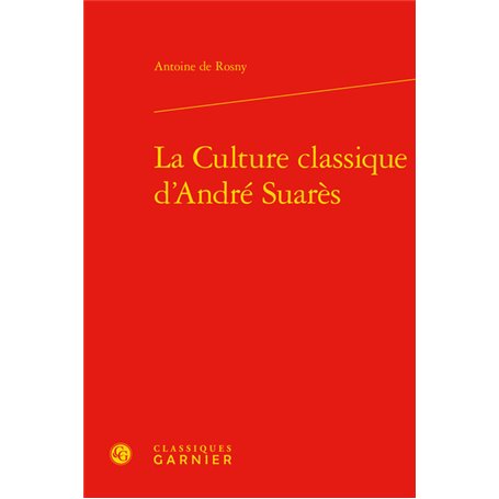 La Culture classique d'André Suarès