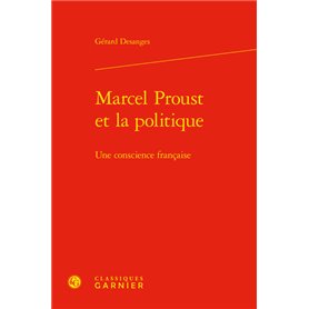 Marcel Proust et la politique