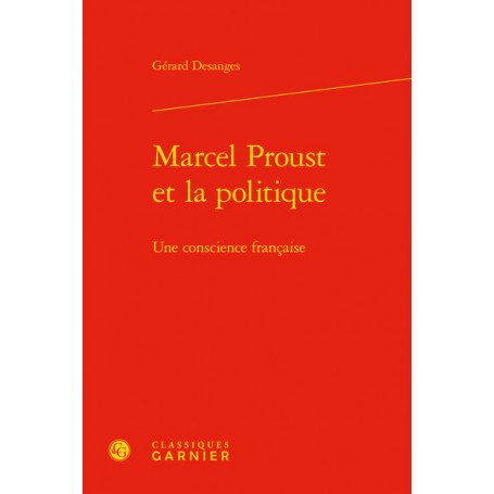 Marcel Proust et la politique