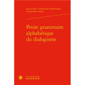 Petite grammaire alphabétique du dialogisme