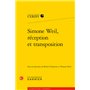 Simone Weil, réception et transposition
