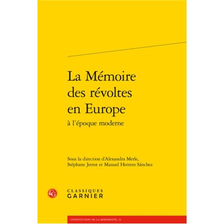 La Mémoire des révoltes en Europe