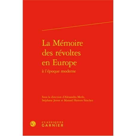 La Mémoire des révoltes en Europe