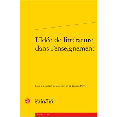 L'Idée de littérature dans l'enseignement