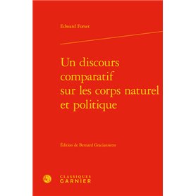 Un discours comparatif sur les corps naturel et politique