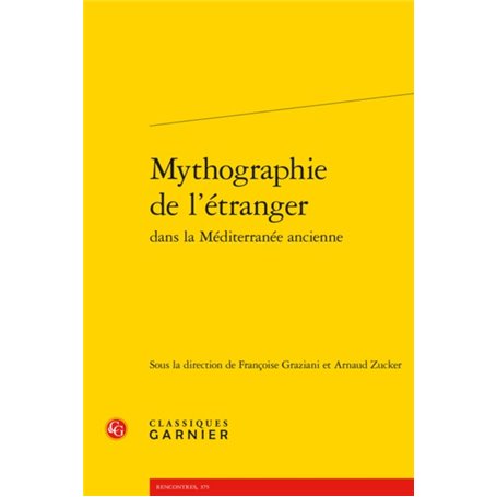 Mythographie de l'étranger