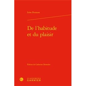 De l'habitude et du plaisir