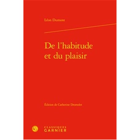 De l'habitude et du plaisir