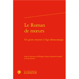 Le Roman de moeurs