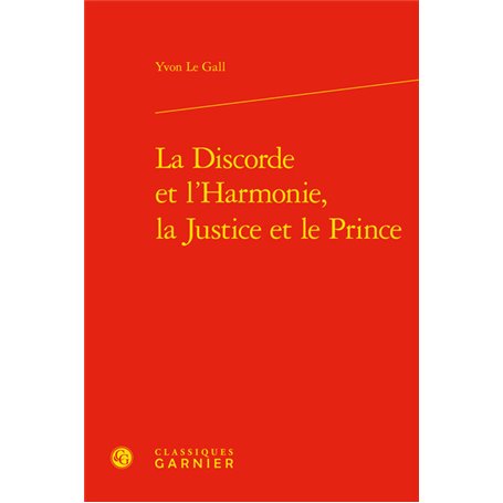 La Discorde et l'Harmonie, la Justice et le Prince