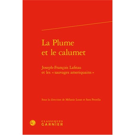 La Plume et le calumet