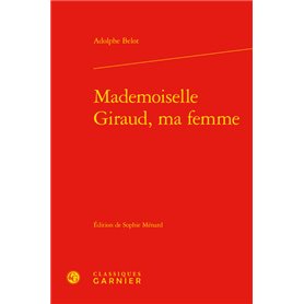 Mademoiselle Giraud, ma femme