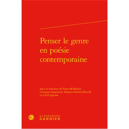 Penser le genre en poésie contemporaine