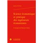 Science économique et pratique des ingénieurs économistes