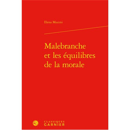 Malebranche et les équilibres de la morale