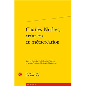 Charles Nodier, création et métacréation