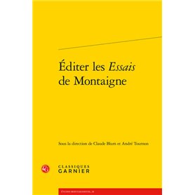 Éditer les Essais de Montaigne